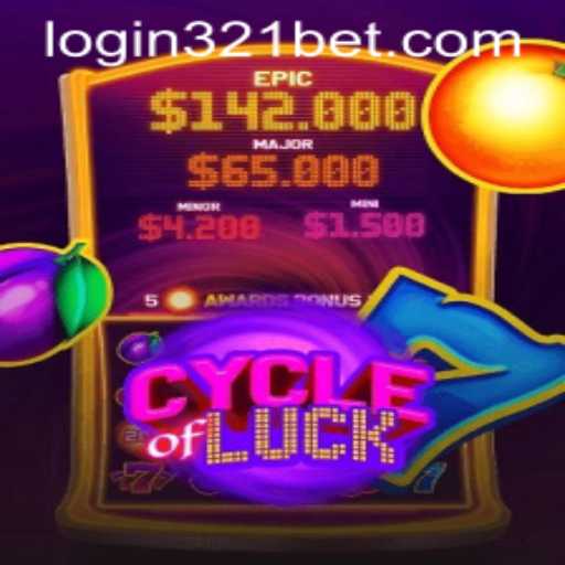 Explore the Exciting World of CycleofLuck and Discover the Thrills of 321bet